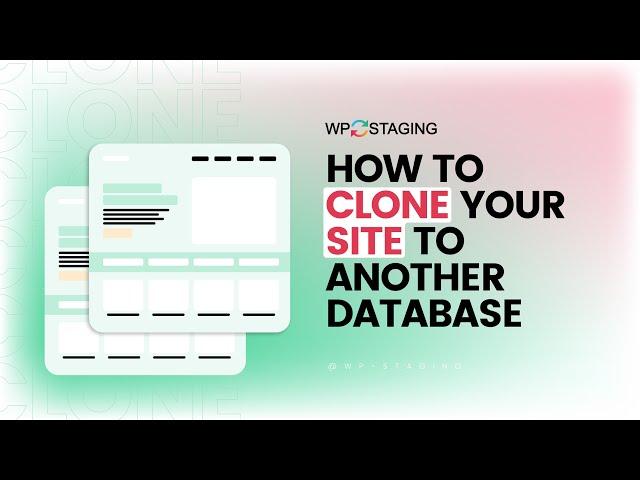 Create a WordPress Staging Site on a Different Database (Step-by-Step with WP STAGING)