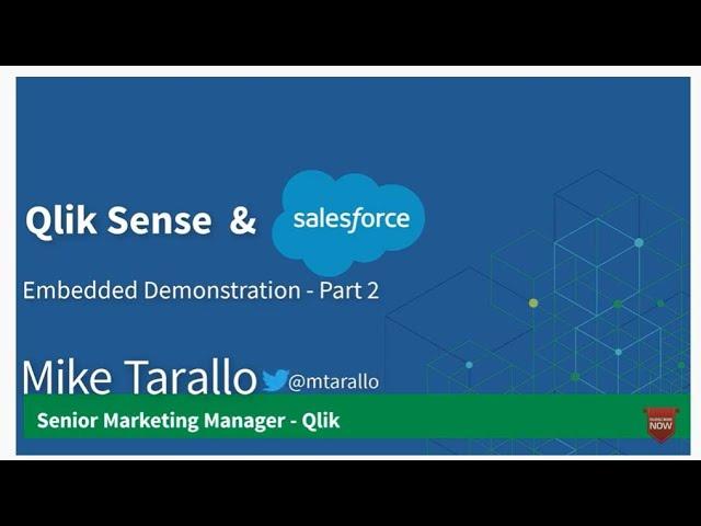 Qlik Sense and Salesforce Working Together - Embedded Analytics Use Case Demo - Part 2