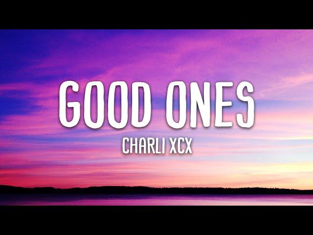 Charli XCX - Good Ones (Lyrics + Vietsub)