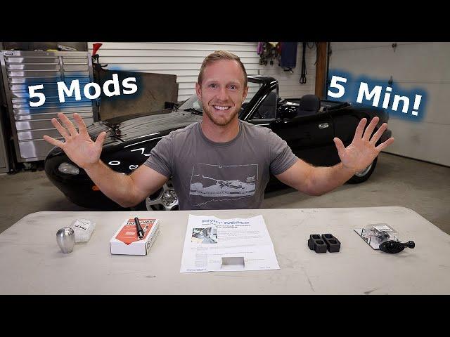 5 MODS in 5 MIN | EASY Mazda Mx5 Miata Upgrades under $100!