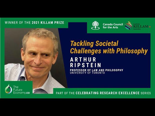 Can We Use Philosophy to Tackle Societal Challenges? with Arthur Ripstein of U of T.