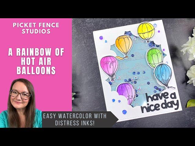 Rainbow Hot Air Balloons Shaker Card | Picket Fence Studios