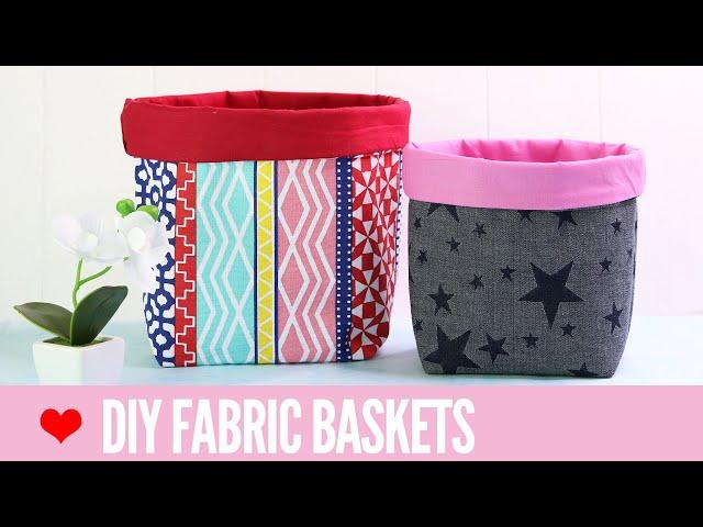 Fabric Basket Tutorial: How to Make Fabric Baskets in 5 Sizes