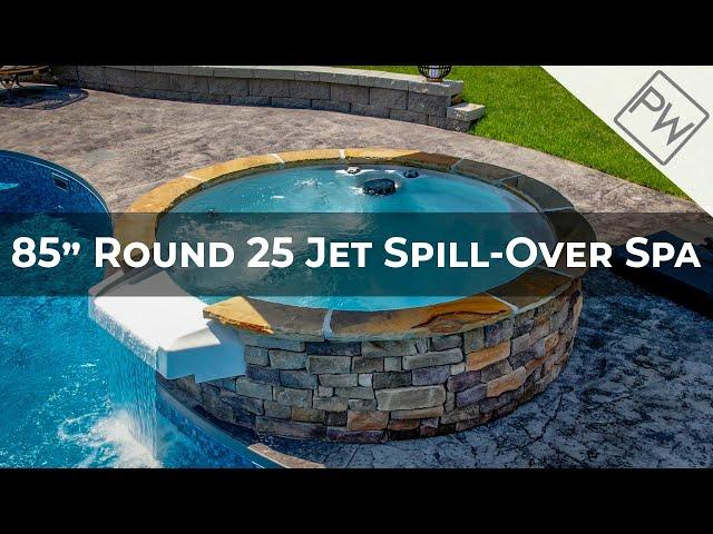 85″ Round 25 Jet Spill-Over Spa | Pool Warehouse