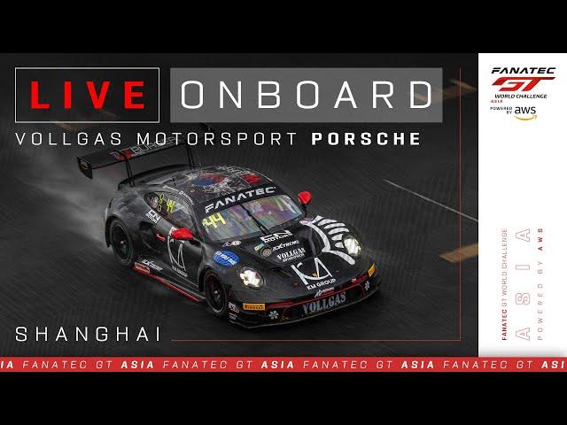 LIVE ONBOARD #44 | Fanatec GT Asia Race 2 | Shanghai | Vollgas Motorsport Porsche 911 GT3 R