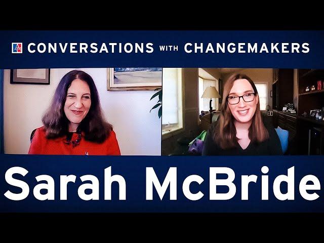 Conversations with Changemakers | Episode 1: Sarah McBride