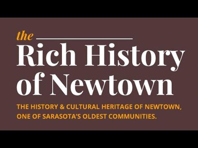 The Rich History of Newtown | Feb. 8, 2022