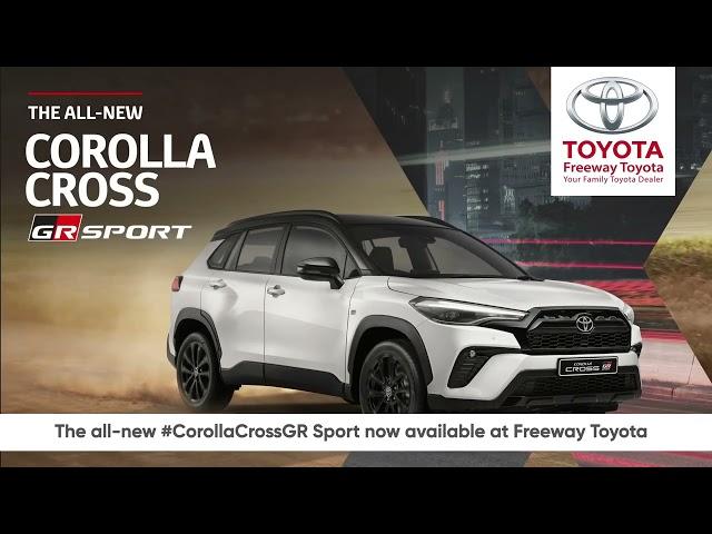 The all-new #CorollaCrossGRSport at Freeway Toyota