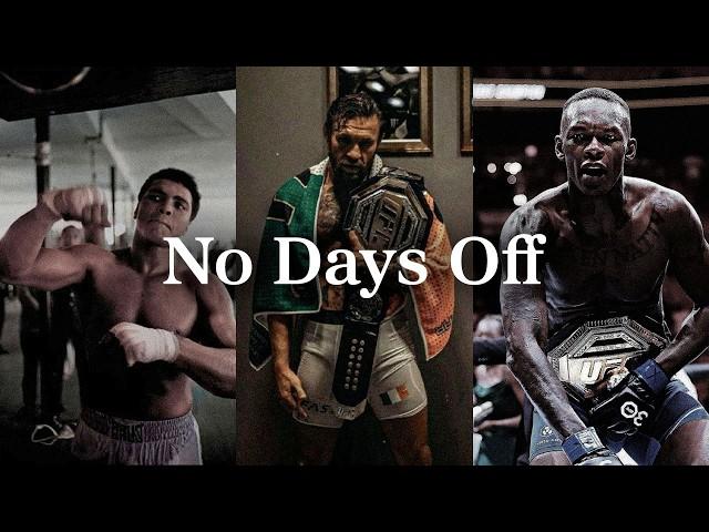 NO DAYS OFF. - Best Motivational Speeches