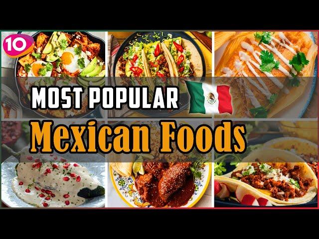 Top 10 Authentic Mexican Food Dishes | Mexico Street Foods | Traditional Mexican Foods | OnAir24