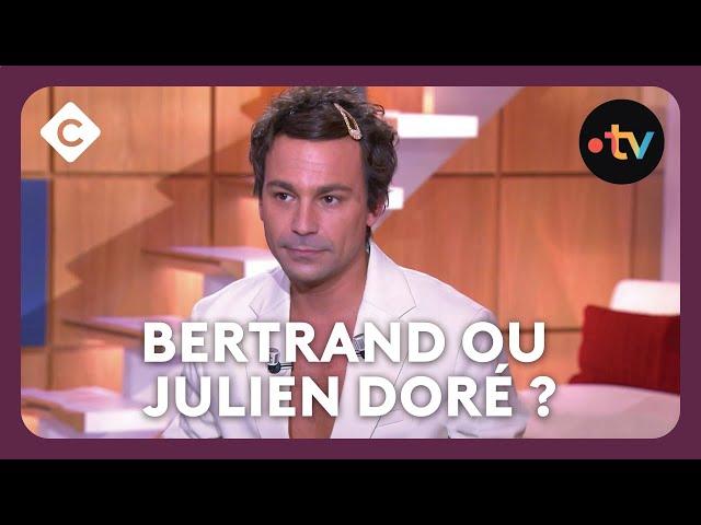 Bertrand ou Julien Doré ? - ABC de Bertrand Chameroy - C à Vous