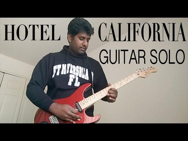 Hotel California | Eagles | Guitar solo Cover | Ashwin Asokan