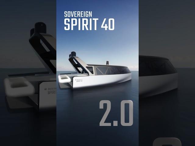 The Sovereign Spirit 40 Evolution