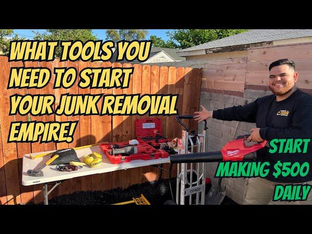 What tools you need to start your Junk Removal Business! Making $10,000 monthly!