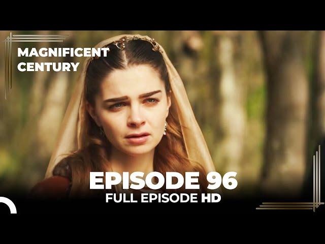 Magnificent Century Episode 96 | English Subtitle HD