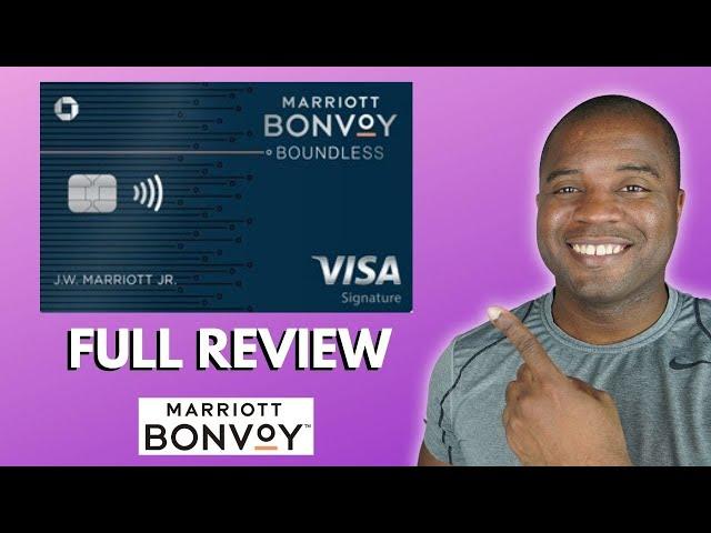 Marriott Bonvoy Boundless Full Review