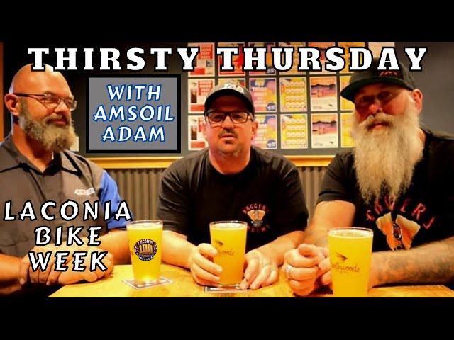 Laconia Bike Week Beer review Featuring Amsoil Adam