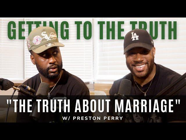 What is a Christian Marriage really like? W/ Preston Perry