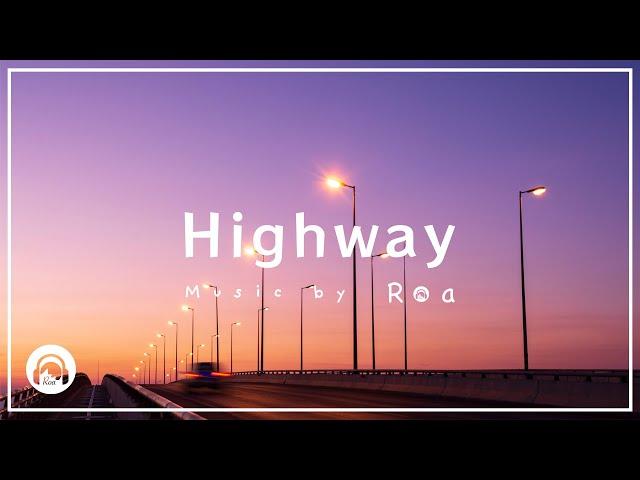 Roa - Highway 【Official】