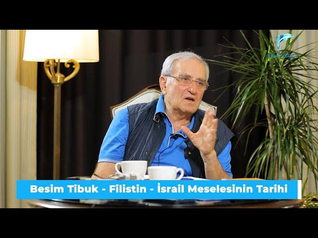 Besim Tibuk - Filistin - İsrail Meselesinin Tarihi