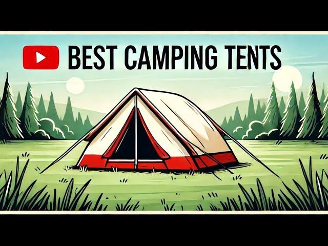 Top 10 best camping tents