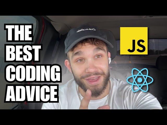 The Best Coding Advice You'll Ever Hear