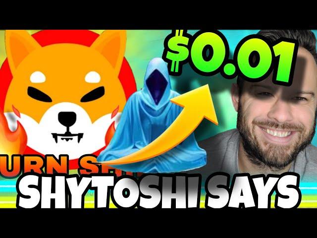 Shiba Inu Coin | Shytoshi Says SHIB Will Reach $0.01!