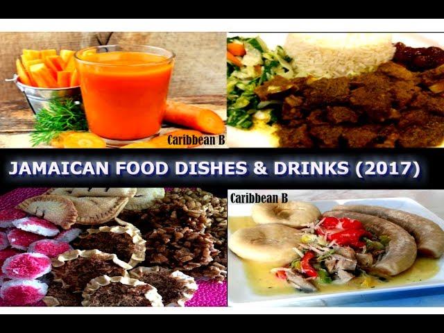 JAMAICA'S MOST POPULAR FOOD DISHES & DRINKS