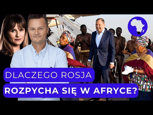 ROSJA ROZSZERZA WPŁYWY W AFRYCE. POLITYKA, ZBOŻE, ZŁOTO I DIAMENTY [KUCZYŃSKI I BOJKE]