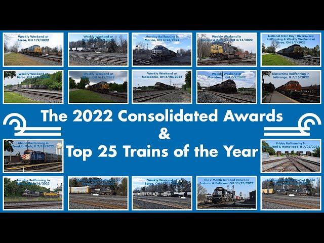 The 2022 Consolidated Awards & Top 25 Trains of the Year