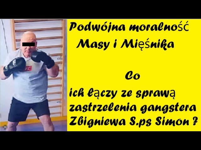 Mięśniak i Masa - Co ich łączy ze sprawą Zbigniewa S. ?