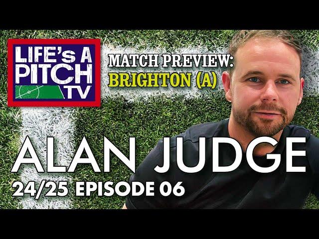 Life's A Pitch TV Episode 6 Season 2 - Alan Judge (Brighton (A) Preview)