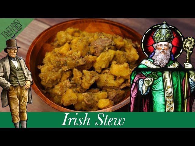 Irish Stew From 1900 & The Irish Potato Famine