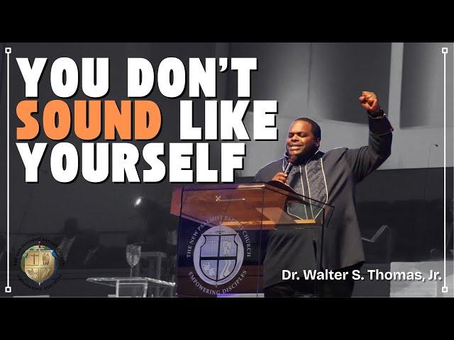"You Don't Sound Like Yourself" - Dr. Walter Thomas, Jr. - 06/15/25
