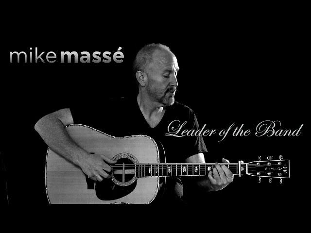 Leader of the Band (Dan Fogelberg cover) - Mike Masse (from Denver, Colorado)