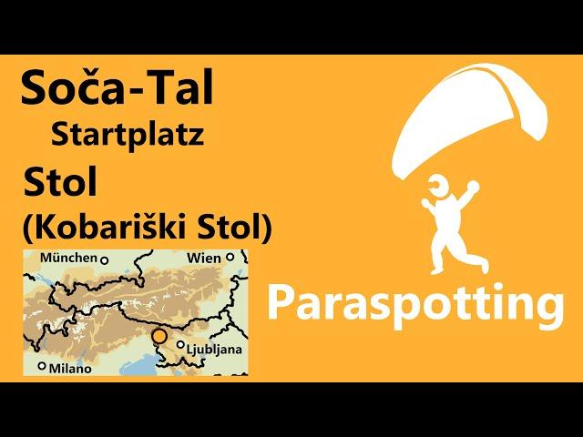 Startplatz Stol bei Kobarid Soča-Tal Slowenien | Paraspotting