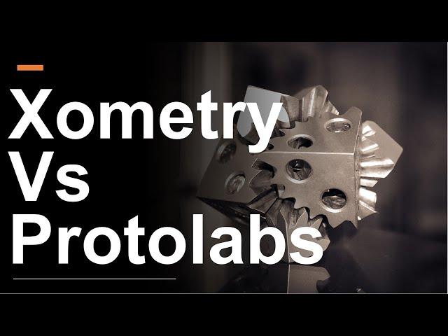 Xometry vs Protolabs