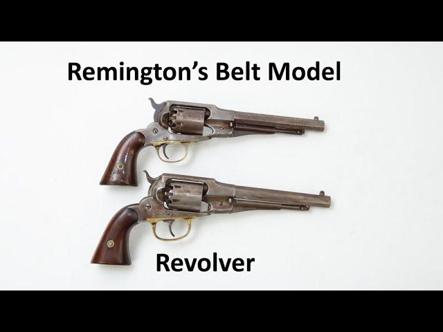 Remington's Belt Model Revolvers