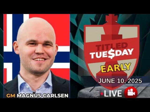 Magnus Carlsen | Titled Tuesday Early | June ,2025 | ChessCom