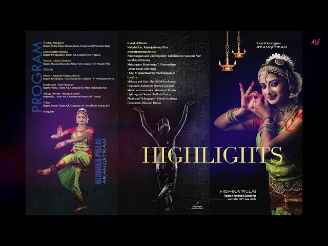 Nidhika Pillai| Bharatanatyam Arangetram | Dance | Highlights | 2023