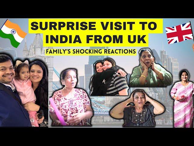 Surprise visit from UK to India|Shocking reactions of our family & Friends| Yeh expect nahi kiya tha