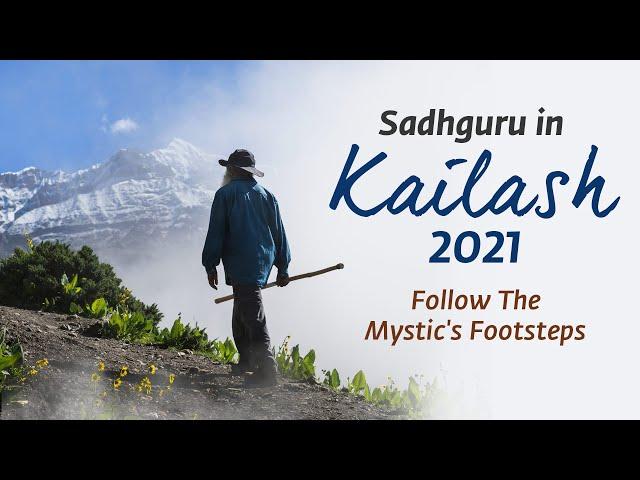 Kailash with Sadhguru 2021 - A Journey of a Lifetime