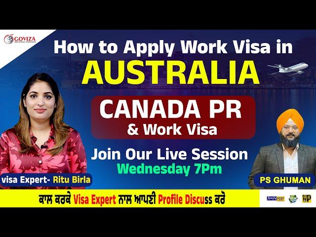 How to Apply Work Visa in Australia , Canada PR & Work Visa | Join Our Live 7pm