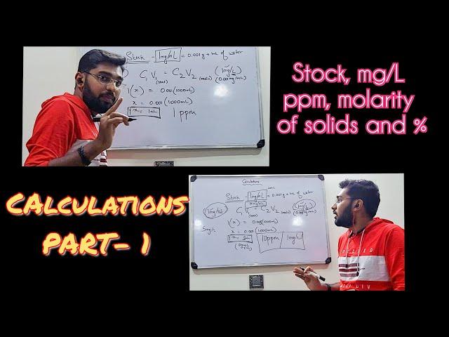 Stock preparation, conversions, Molarity and normality for solids, Percentage calculations: Part-1