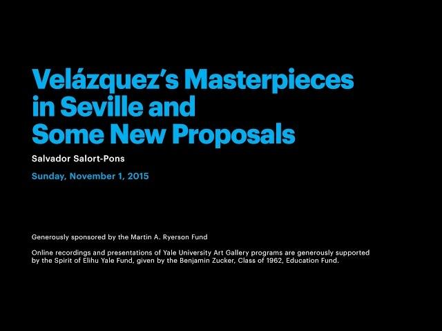 Velázquez’s Masterpieces in Seville and Some New Proposals