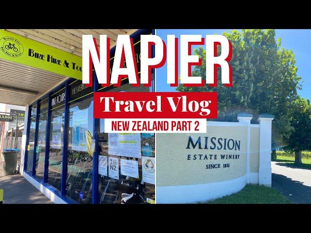 NAPIER NEW ZEALAND TRAVEL VLOG | PART 2 | Napier City Tour | MISSION ESTATE WINERY | JOS ATKIN