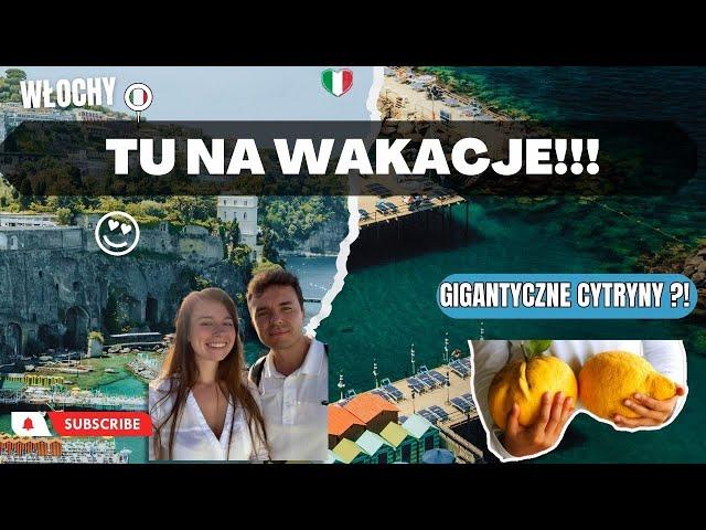 NAJPIĘKNIEJSZE MIASTECZKO WŁOCH? | Odc. 6 #sorrento #włochy   #vlog