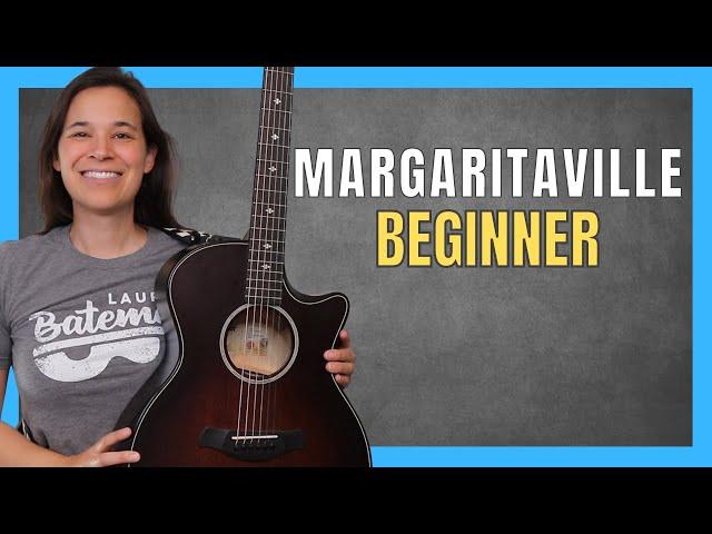 Margaritaville Guitar Lesson with Strumming & Intro for Beginners!