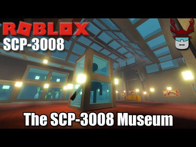 WE BUILT A MUSEUM! | Roblox SCP-3008