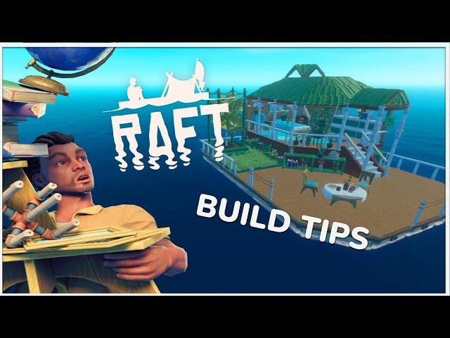 5 Useful Raft Building Tips